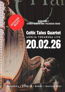 Amelia Tokarska - Celtic Tales Quartet - Live at Polskie Radio