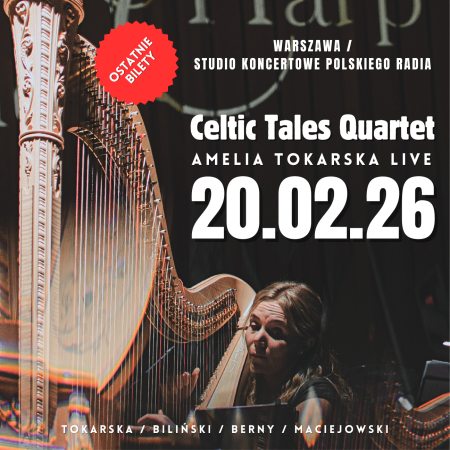 Amelia Tokarska - Celtic Tales Quartet - Live at Polskie Radio
