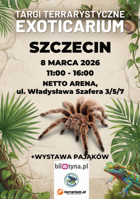 Szczecin - Targi Terrarystyczne Exoticarium + Wystawa Pająków