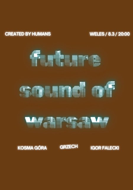 Future sound of Warsaw