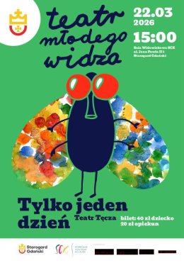 Tylko jeden dzień Teatr Tęcza