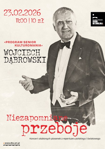 Wojciech Dąbrowski „Niezapomniane przeboje” koncert