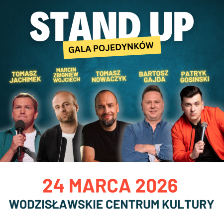 Gala pojedynków stand-up: Gajda, Jachimek, Nowaczyk, Gosiński, Wojciech