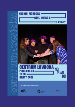 NOPLANDO: Kroniki Mordoru czyli impro o pracy