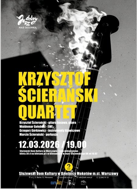 Jazz Dobry nad Dolinką - Krzysztof Ścierański Quartet, koncert
