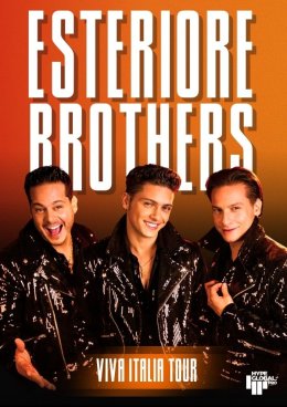 ESTERIORE BROTHERS - "Viva Italia” Tour 2026