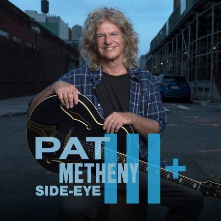 Marcin Kydryński prezentuje SIESTA w drodze: Pat Metheny SIDE EYE III+