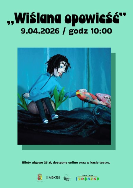 WIŚLANA OPOWIEŚĆ - SPEKTAKL DLA DZIECI