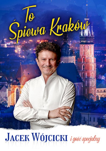 Jacek Wójcicki - To śpiewa Kraków