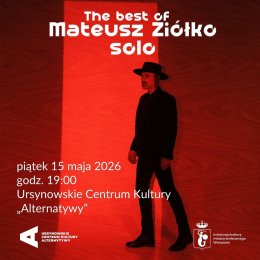 „The Best of Mateusz Ziółko solo” | koncert
