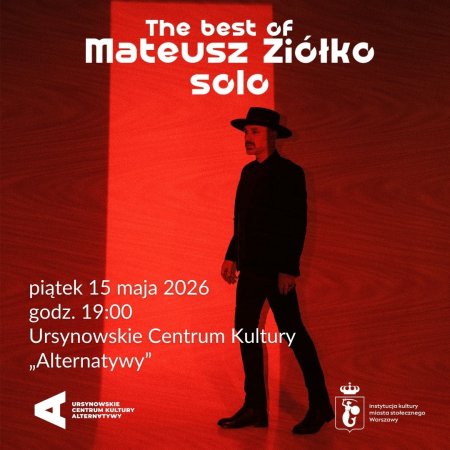 „The Best of Mateusz Ziółko solo” | koncert