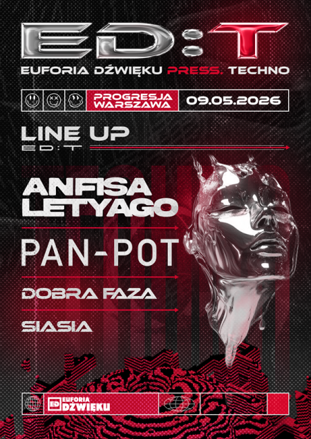 ED:T - Euforia Dźwięku: Anfisa Letyago, Pan-Pot