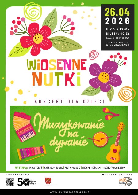 "Wiosenne nutki - muzykowanie na dywanie" - koncert dla dzieci