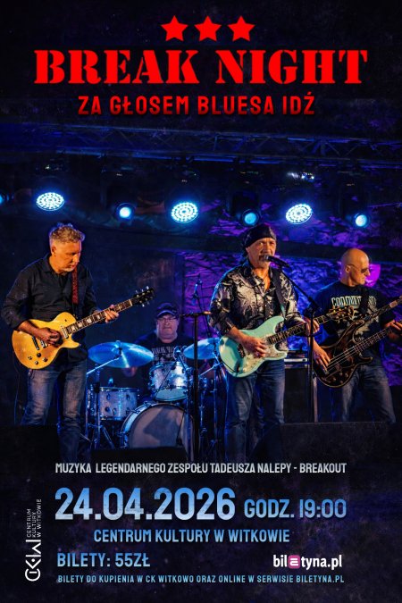 Break Night: Za głosem bluesa idź