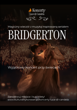 Koncerty Luce di Candela: Bridgerton