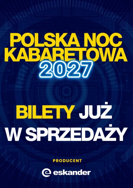 Polska Noc Kabaretowa 2027