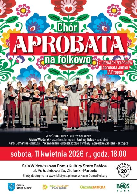 Chór Aprobata na folkowo z udziałem zespołów Aprobata Junior oraz A Propos