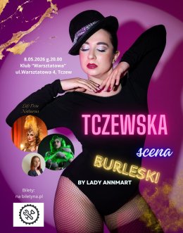 Tczewska Scena Burleski by Lady AnnMart