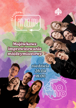 Majówkowe improwizowanie międzymiastowe - CHONO z Łodzi