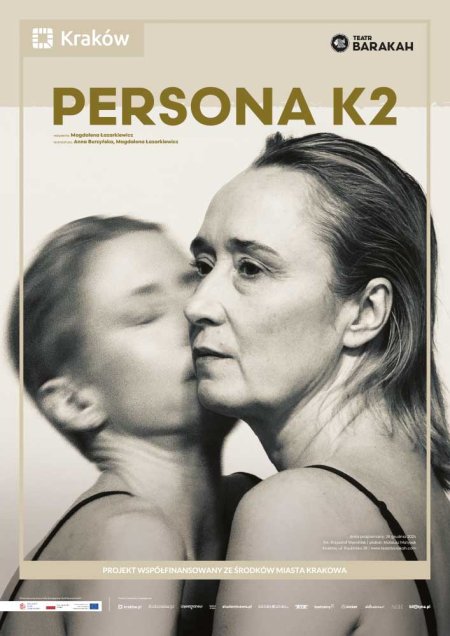 „Persona K2” – Teatr BARAKAH
