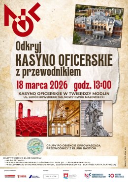 Zwiedzanie Kasyna Oficerskiego w Twierdzy Modlin z przewodnikiem