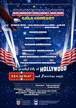 American Gala Concert – Broadway, Hollywood & The Stars w WDK w Kielcach