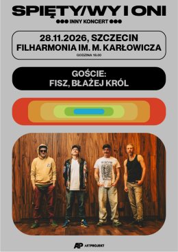 SPIĘTY/WY i ONI - Inny Koncert