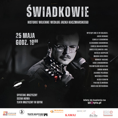 Świadkowie - Historie wojenne według Jacka Kaczmarskiego