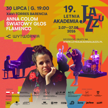 19. Letnia Akademia Jazzu - Xavi Torres Barencia I Anna Colom Światowy Głos Flamenco
