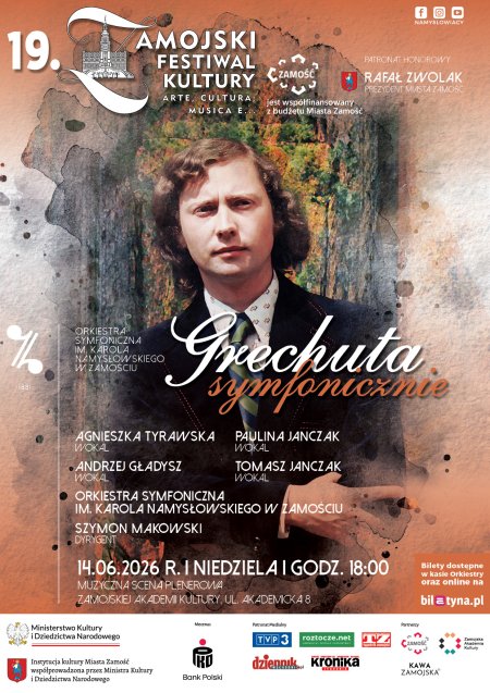 19. Zamojski Festiwal Kultury "arte, cultura, musica e.." - Grechuta symfonicznie