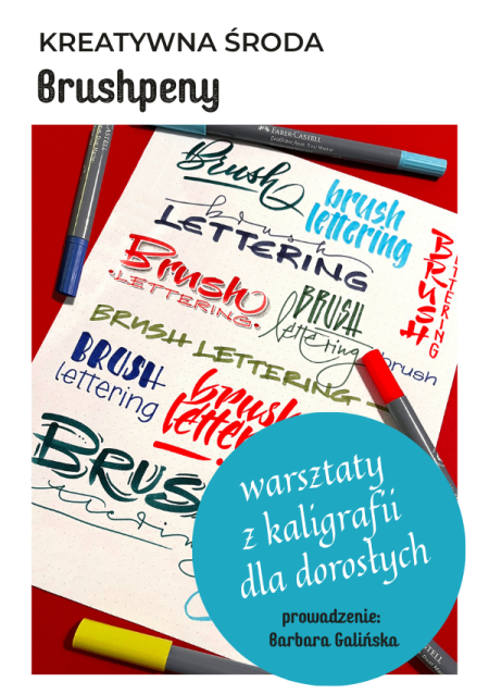 Brushpeny / Warsztaty Kaligrafii / Kreatywna Środa