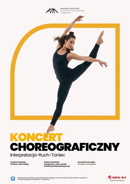 Koncert Choreograficzny: Interpretacja-Ruch-Taniec