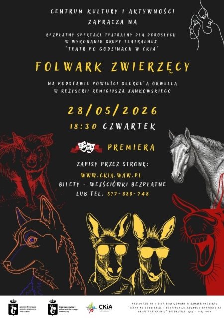 Spektakl teatralny "Folwark zwierzęcy" PREMIERA