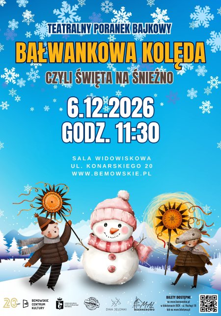 Teatralny Poranek Bajkowy "Bałwankowa kolęda, czyli święta na śnieżno"
