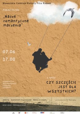 „Nasze romantyczne marzenia” Pokaz filmu