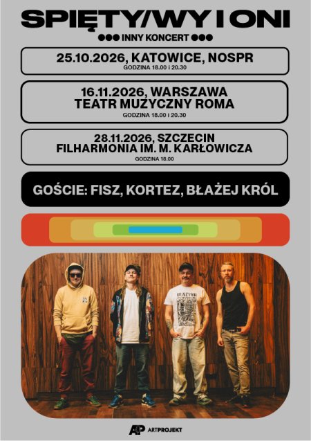 SPIĘTY/WY i ONI - Inny Koncert