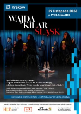 WAJDA KILAR ŚLĄSK – spektakl muzyczny w wykonaniu ZPiT Śląsk