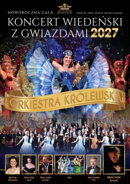 Noworoczny Koncert Wiedeński z Gwiazdami 2027
