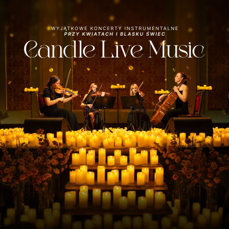 Candle Live Music: Koncert wśród kwiatów i świec