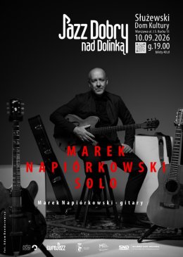 Jazz Dobry nad Dolinką - Marek Napiórkowski Solo