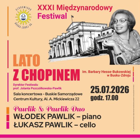 XXXI Międzynarodowy Festiwal "Lato z Chopinem" - Pawlik & Pawlik Duo