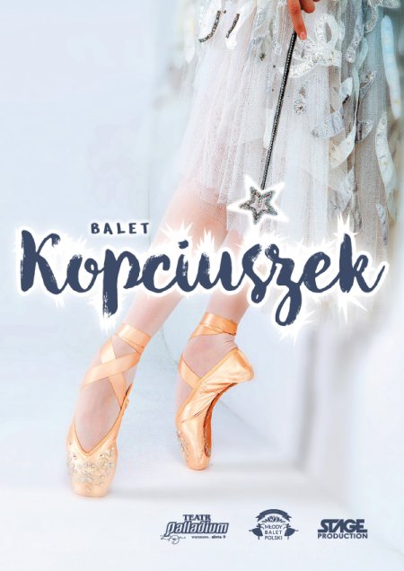 Balet Kopciuszek - Familijny spektakl baletowy