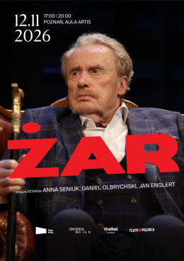 Żar - spektakl Teatru Polonia