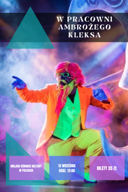 W Pracowni Ambrożego Kleksa