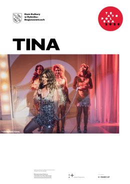 Teatr Polska: TINA - spektakl inspirowany życiem Tiny Turner