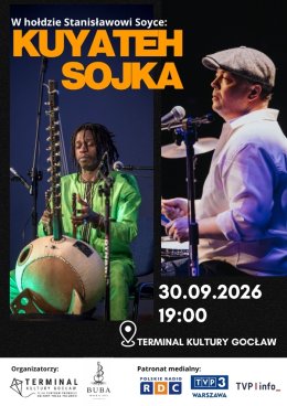 W hołdzie Stanisławowi Soyce - Buba Badjie Kuyateh & Kuba Sojka (koncert)
