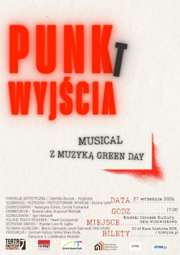 "PUNKt WYJŚCIA" - musical Teatr Muzyczny na Fabrycznej