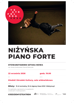 Teatr Polska - NIŻYŃSKA PIANO FORTE - Stowarzyszenie sztuka Nowa