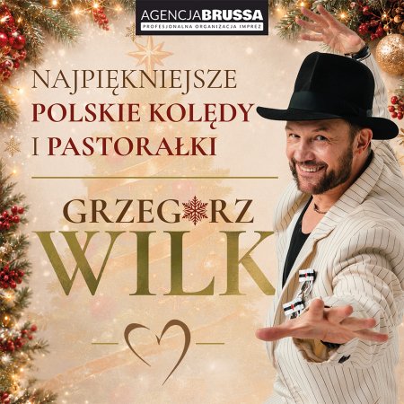 Grzegorz Wilk „Najpiękniejsze Polskie Kolędy i Pastorałki”