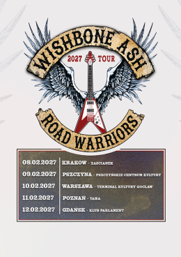 Wishbone Ash - Road Warriors 2027 Tour